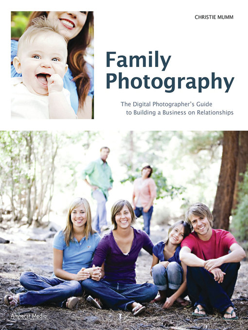 Title details for Family Photography by Christie Mumm - Available